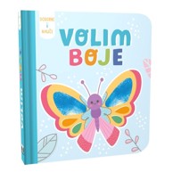 NAŠA DJECA Edukativna knjiga 07499-2, Dodirni i nauči - Volim boje