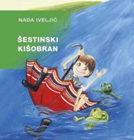 Knjiga Nada Iveljić - Šestinski kišobran