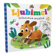 NAŠA DJECA Slikovnica micalica - Ljubimci 07474-4