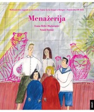 Brlić Mažuranić, Ivana – Menažerija