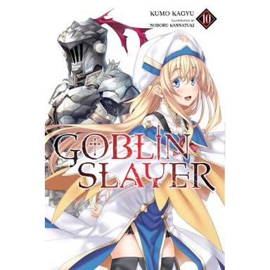 Goblin Slayer vol. 10