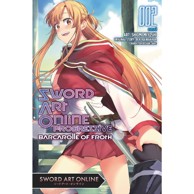 Sword Art Online Progressive Barcarolle of Froth vol. 2