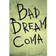 Igra za PC: Bad Dream: Coma Steam Key