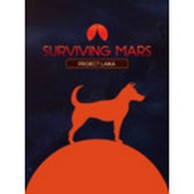 Igra za PC: Surviving Mars: Project Laika