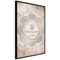 Poster Buddha Is Right 20x30