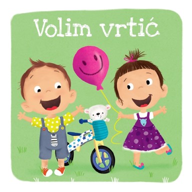 NAŠA DJECA Volim vrtić