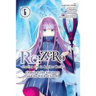 Re:ZERO - Starting Life in Another World - Chapter 4: The Sanctuary and the Witch of Greed vol. 6