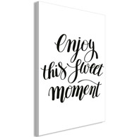 Slika Enjoy This Sweet Moment Vertical 80x120