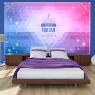 Foto tapeta If you can dream it you can do it! 100x70