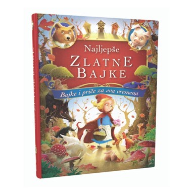NAŠA DJECA Najljepše zlatne bajke 7300