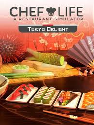 Igra za PC: Chef Life: A Restaurant Simulator - TOKYO DELIGHT