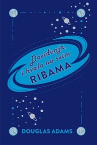 Dječja knjiga Doviđenja, i hvala na svim ribama