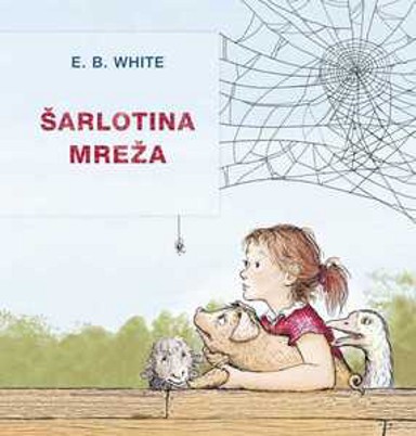 White, Elwyn Brooks – Šarlotina mreža, tvrdi uvez