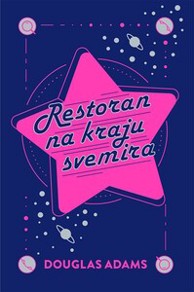 Dječja knjiga Restoran na kraju svemira