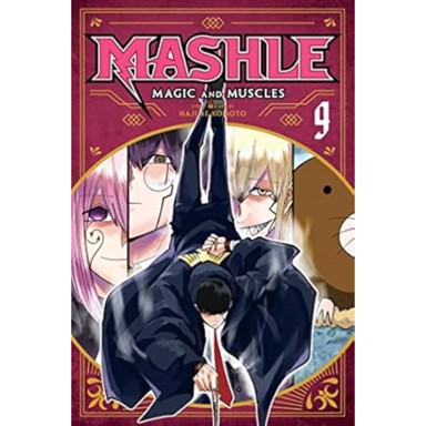 Mashle: Magic and Muscles vol. 9
