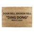 ARTSY DOORMATS Otirač od kokosovih vlakana 40x60 cm Yell Ding Dong 