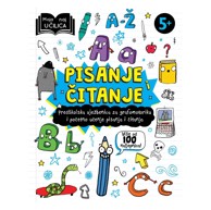 NAŠA DJECA Moja naj učilica - Pisanje i čitanje
