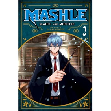 Mashle: Magic and Muscles vol. 2