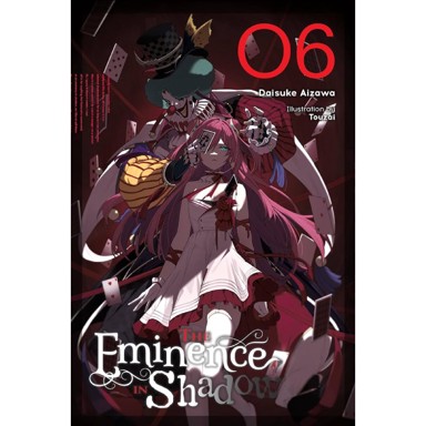 The Eminence in Shadow vol. 6