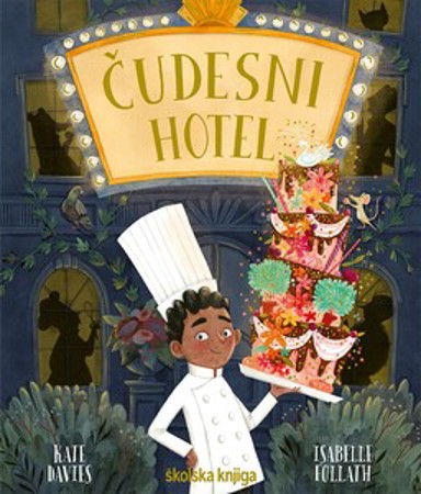 Dječja knjiga Čudesni hotel