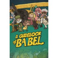 Igra za PC: A Guidebook of Babel