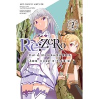 Re:ZERO - Starting Life in Another World - Chapter 1: A Day in the Capital vol. 2