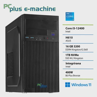 PCPLUS Stolno računalo e-machine / Intel Core i5-12400, 16GB, 1TB SSD, UHD Graphics, Windows 11 Home, crna