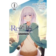 Re:ZERO - Starting Life in Another World - The Frozen Bond FINAL vol. 3