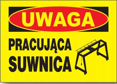 Građevinska ploča upozorenja BTO-62 mostne dizalice u radu, 350 x 250 mm