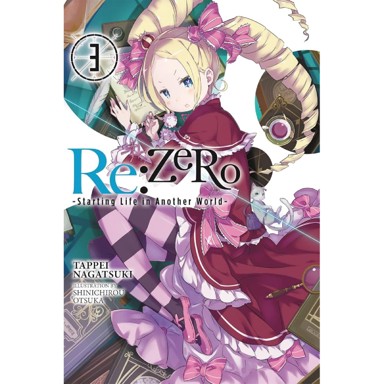Re:ZERO -Starting Life in Another World- vol. 3