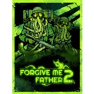Igra za PC: Forgive Me Father 2