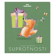 KID NAKLADA Istraži dodirom Suprotnosti