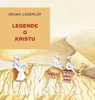 Knjiga LEGENDE O KRISTU, Selma Lagerlof