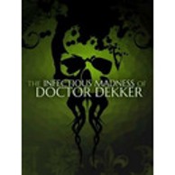 Igra za PC: The Infectious Madness of Doctor Dekker