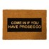 ARTSY DOORMATS Otirač od prirodnih kokosovih vlakana Come In If you Have Prosecco Glitter, 40 x 60 cm