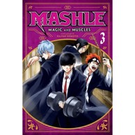 Mashle: Magic and Muscles vol. 3