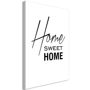 Slika Black and White Home Sweet Home Vertical 80x120