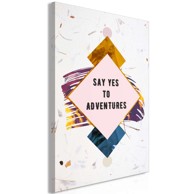 Slika Say Yes to Adventures Vertical 40x60