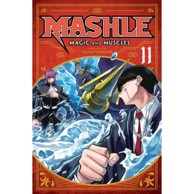 Mashle: Magic and Muscles vol. 11