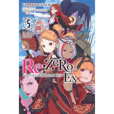 Re:ZERO -Starting Life in Another World- Ex vol. 5