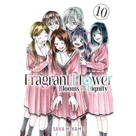 The Fragrant Flower Blooms With Dignity vol. 10