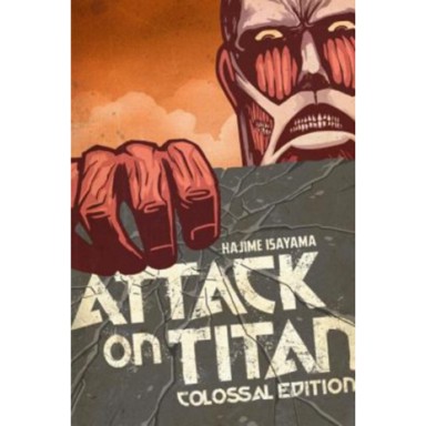 Attack on Titan: Colossal Edition vol. 1