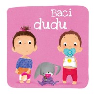 NAŠA DJECA Baci dudu 07398-7
