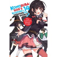 Konosuba: God's Blessing on This Wonderful World! Strip Vol. 14
