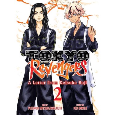 Tokyo Revengers: A Letter from Keisuke Baji vol. 2