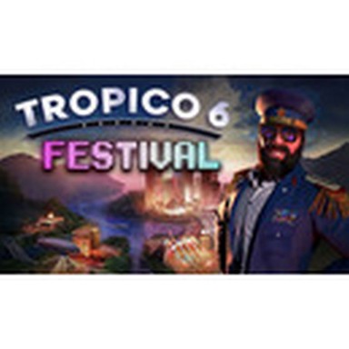 Igra za PC: Tropico 6 - Festival