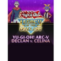 Igra za PC: Yu-Gi-Oh! ARC-V: Declan vs Celina