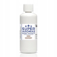 SUPER AROMAS aroma za hranu kokos i krema, 100 ml