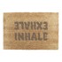 ARTSY DOORMATS Otirač od kokosovih vlakana 60x90 cm Inhale Exhale