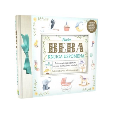 NAŠA DJECA Naša beba - knjiga uspomena